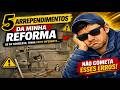 5 ERROS que cometi na reforma do meu APARTAMENTO