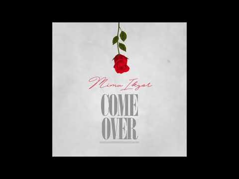 Mima ikyor -  COME OVER