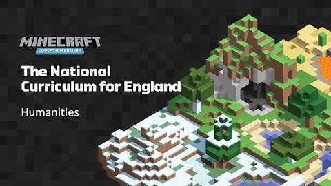 Introduction to Minecraft: Education Edition in Humanities