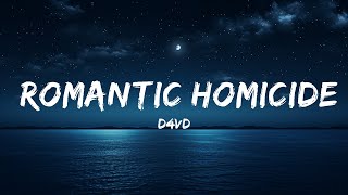 ​d4vd - Romantic Homicide (Lyrics)  | 25 Min