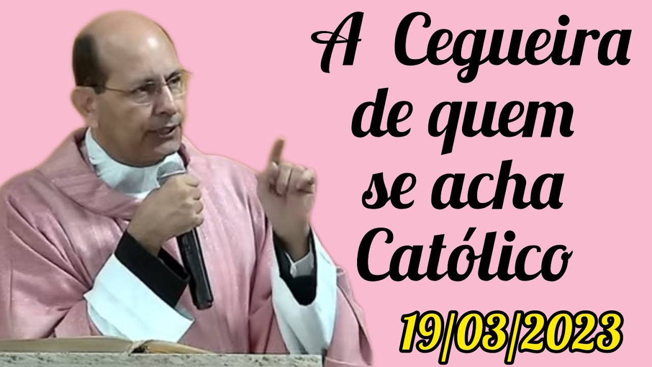 A Cegueira de quem se acha Católico Padre Paulo Ricardo 19/03/2023 4⁰ Domingo da Quaresma A Cegueira de quem se acha Católico Padre Paulo Ricardo 19/03/2023 4⁰ Domingo da Quaresma