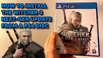 How To Install The Witcher 3 Next Gen Update With A PS4 Disc