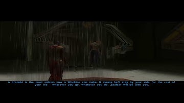 Zaalbar Life Debt: KOTOR Part 14: DxW