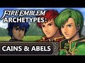What's the deal with the Red/Green Cavaliers? Cains and Abels - Fire Emblem Character Archetypes
