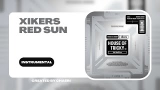 CLEAN INSTRUMENTAL | xikers(싸이커스) - 'Red Sun'