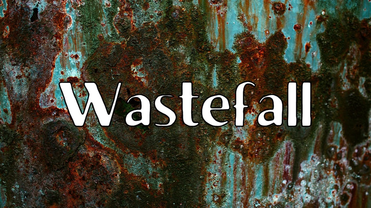 Wastefall - Lesser