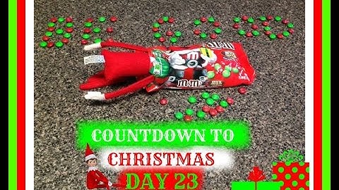 COUNTDOWN TO CHRISTMAS 2015~DAY 23~ ELF ON THE SHELF & ADVENT CALENDAR