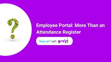 greytHR ESS (Employee Self Service) portal: More than an Attendance Register!