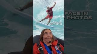 Your face in surf photos