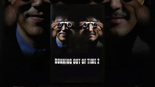Running Out Of Time 2