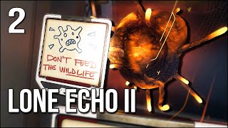 Lone Echo 2 | Part 2 | Everyone, Meet The Terrible Ticks