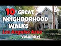 Walkaholics 10 Great Neighborhood Walks Vol.#1: LA, Pasadena, Santa Monica, Hollywood, Directions.