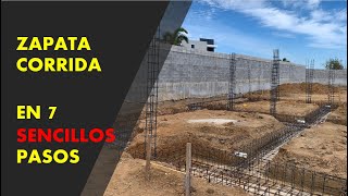 ZAPATA CORRIDA SU PROCESO CONSTRUCTIVO EN 7 SENCILLOS PASOS EP 3