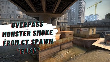 Overpass Monster/B-long smoke from CT spawn *Easy*