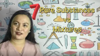 Pure Substances vs Mixtures