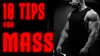 Top 10 Training Tips For More Mass!