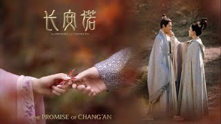 [PLAYLIST] Trường An Nặc || 长安诺 || The Promise Of Chang'An Ost