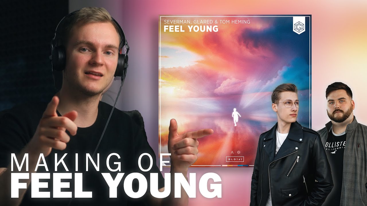 How I Made 'Feel Young' with @GlaredMusic & @tomheming (+ FREE SAMPLE PACK)