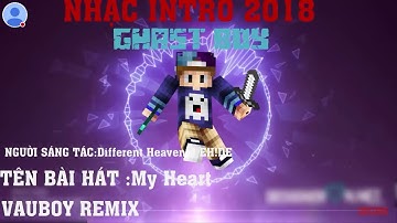 Bài hát intro của ghast boy 2018