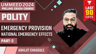 [Polity] Emergency Provision | National Emergency Effects | UPSC Prelims 2024 Crash Course