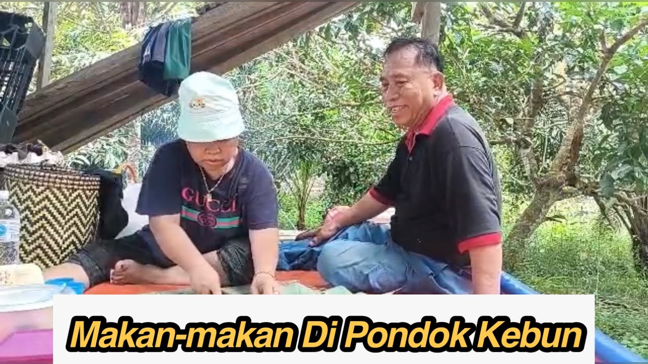 Makan-makan Di Pondok Kebun