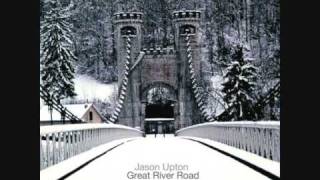 Video thumbnail of "Jason Upton - Great River Road - Worship"