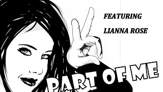 Miniatura de vídeo de "PART OF ME - rock application -ft. lianna rose"