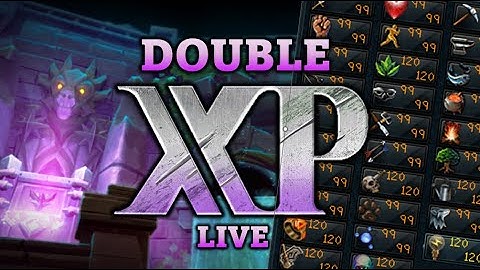 Take Advantage of Double XP with These 5 Tips! RuneScape 3 | 2024