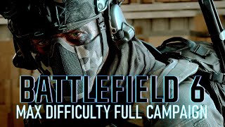 BATTLEFIELD 6: FULL CAMPAIGN - MAX DIFFICULTY (HARDCORE)