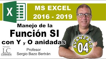 Curso GRATUITO de EXCEL AVANZADO | Parte 04 | Función SI con Y y O anidadas