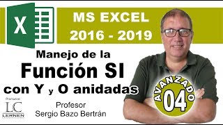 Curso GRATUITO de EXCEL AVANZADO | Parte 04 | Función SI con Y y O anidadas