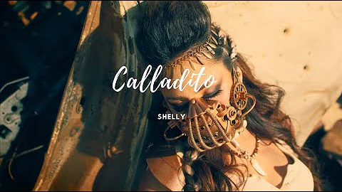 CALLADITO- SHELLY