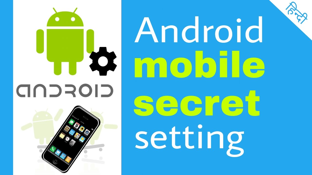 (hindi)Your Android phone secret setting./must watch(HD)