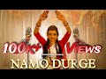 Namo durge  durga puja special dance  semi classical dance  moniripa  srishti dance academy