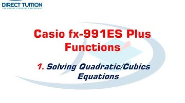 Casio fx991ES Calculator - Solving Quadratic and Cubic Equations