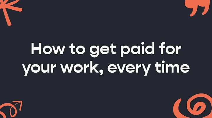 3 ways to make sure you get paid, on time, every t...