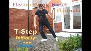 Electro Swing Dance Tutorial - 2) T-Step