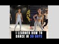 I learned how to Dance - 30 DAYS DANCE CHALLENGE