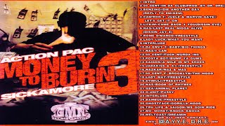 (FULL MIXTAPE) DJ Action Pac & Sickamore - Money To Burn 3 (2002)