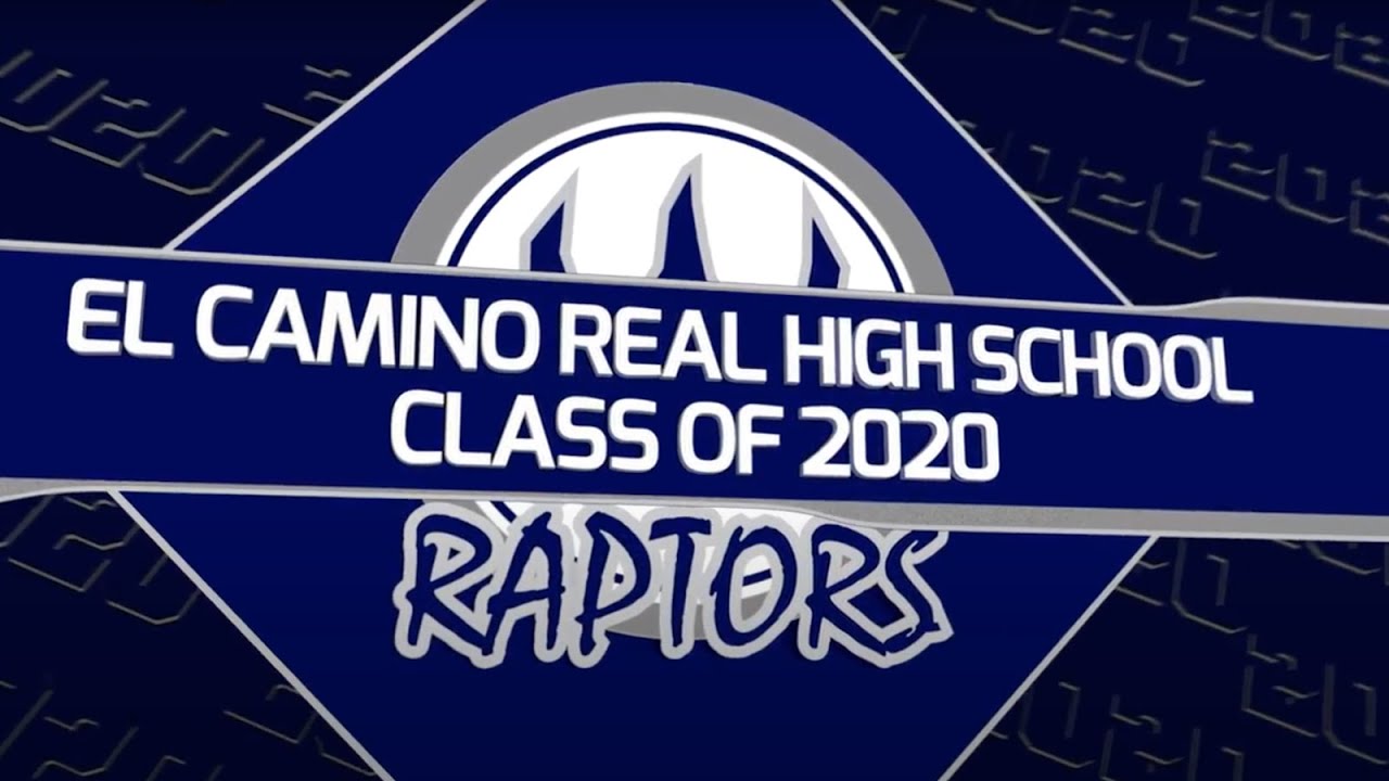 el-camino-real-high-school-virtual-graduation-2020-youtube