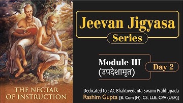 Updeshamrit (nectar of instruction) | Srila Prabhupada books | day 2