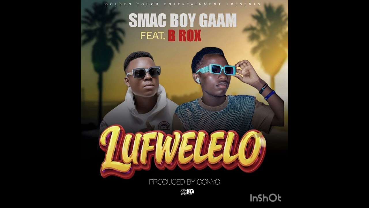 Lufwelelo..Smac Boy ft @B rox