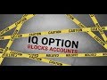 Important: Reasons why IQ Option blocks account and how to unblock blo...