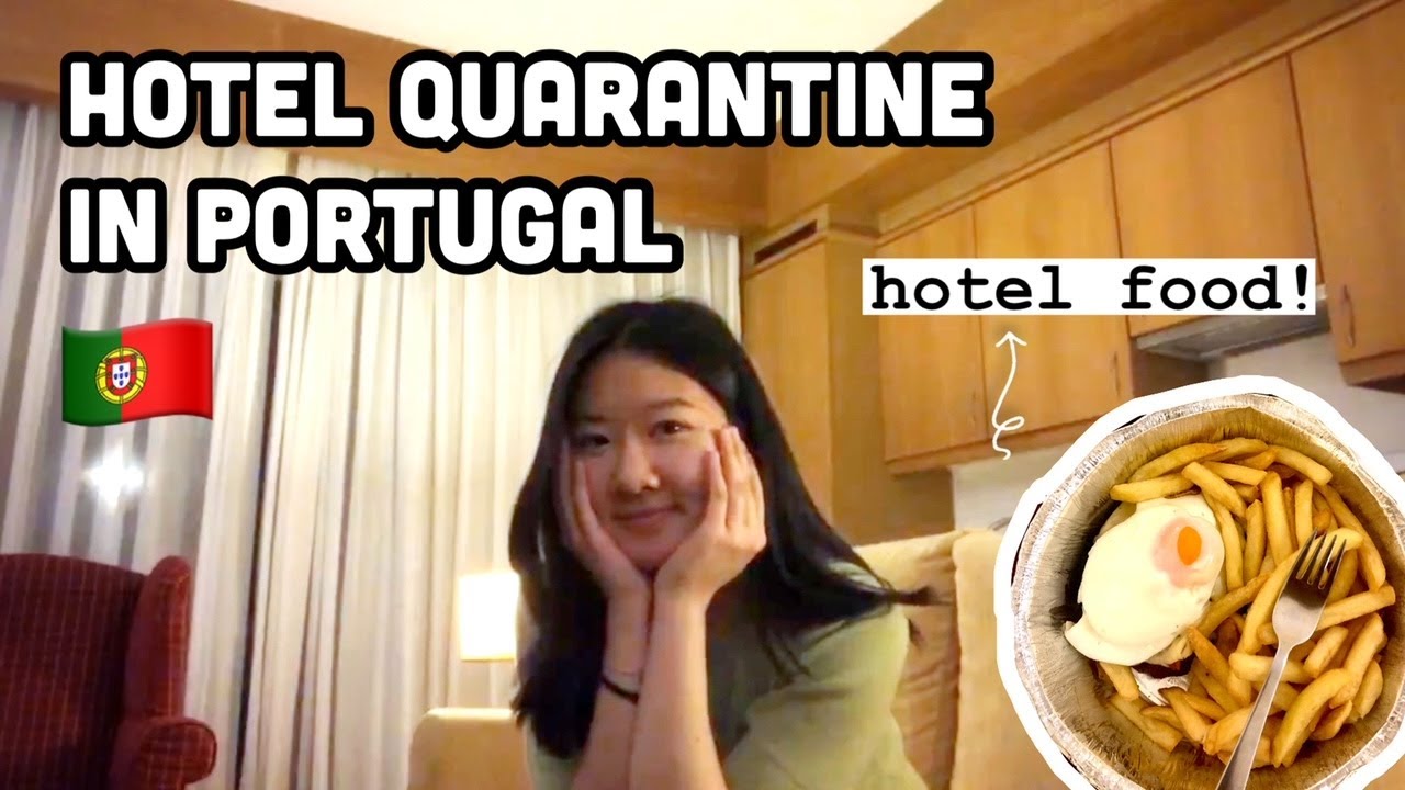 How I Spent My First Day in Hotel Quarantine Lisbon, Portugal VLOG