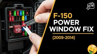 Ford F-150 Driver Power Window Fuse Location & Replacement (2009-2014)