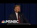 A Look At Some Of Trump's Best Words | Morning Joe | MSNBC