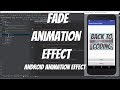 Android Animations Tutorial 47 - Fade Animation Effect