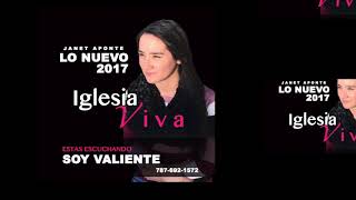 Video thumbnail of "SOY VALIENTE ANET APONTE 2017"