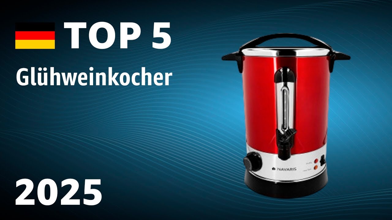 TOP—5. Beste Glühweinkocher. Test & Vergleich 2025