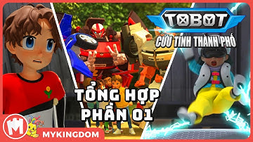 TRỌN BỘ TOBOT CỨU TINH THÀNH PHỐ - Tổng hợp phim phần 1 | TOBOT TIẾNG VIỆT MỚI NHẤT